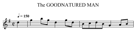 GOODNATURED MAN, The - staff notation