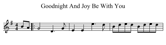 Goodnight And Joy Be With You - staff notation