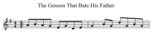 Gosson That Bate His Father, The  - staff notation