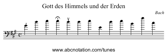 Gott des Himmels und der Erden - staff notation