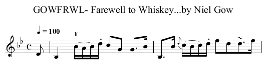 GOWFRWL- Farewell to Whiskey...by Niel Gow - staff notation