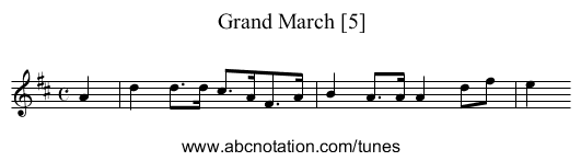 Grand March [5] - staff notation