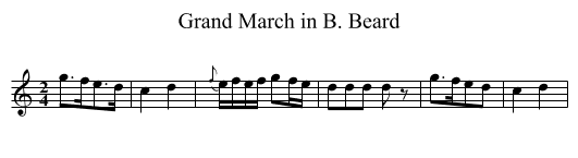 Grand March in B. Beard - staff notation