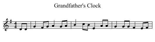 Grandfather's Clock - staff notation