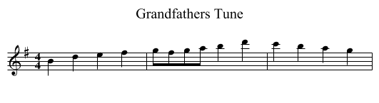 Grandfathers Tune - staff notation
