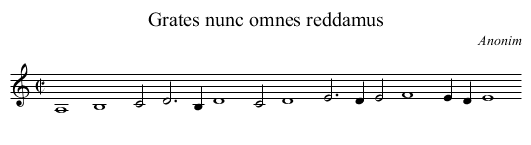 Grates nunc omnes reddamus - staff notation