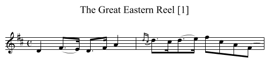 Great Eastern Reel [1], The - staff notation