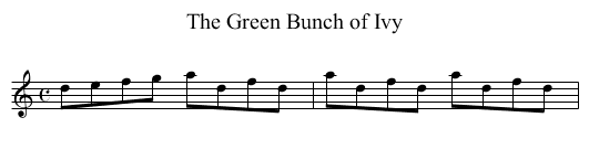 Green Bunch of Ivy, The - staff notation