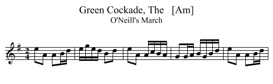Green Cockade, The   [Am] - staff notation