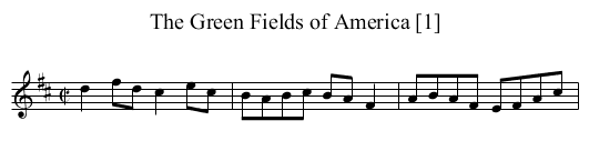 Green Fields of America [1], The - staff notation