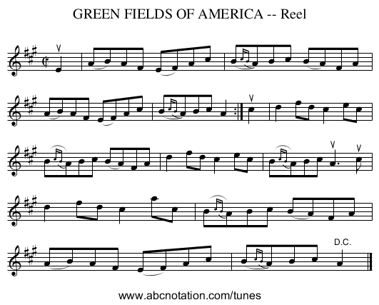 GREEN FIELDS OF AMERICA -- Reel - staff notation