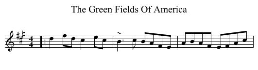 Green Fields Of America, The  - staff notation