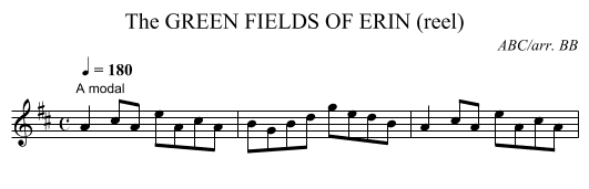 GREEN FIELDS OF ERIN (reel), The - staff notation