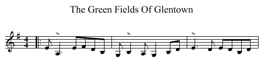 Green Fields Of Glentown, The  - staff notation