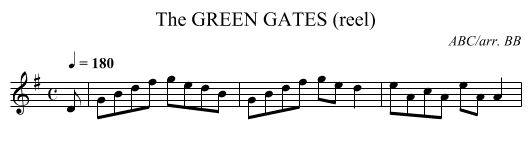 GREEN GATES (reel), The - staff notation
