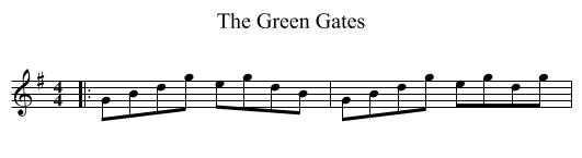 Green Gates, The  - staff notation