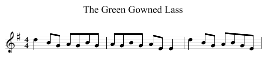 Green Gowned Lass, The  - staff notation