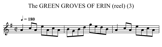 GREEN GROVES OF ERIN (reel) (3), The - staff notation