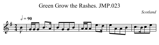 Green Grow the Rashes. JMP.023 - staff notation
