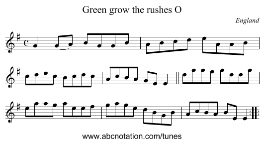 Green grow the rushes O - staff notation