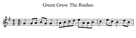 Green Grow The Rushes - staff notation