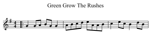 Green Grow The Rushes - staff notation