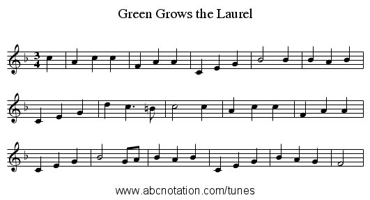Green Grows the Laurel - staff notation