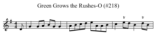 Green Grows the Rushes-O (#218) - staff notation