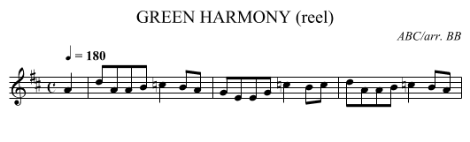 GREEN HARMONY (reel) - staff notation