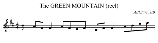 GREEN MOUNTAIN (reel), The - staff notation