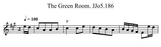 Green Room. JJo5.186, The - staff notation