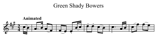 Green Shady Bowers - staff notation