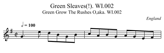 Green Sleaves(!). WI.002 - staff notation