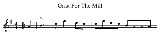 Grist For The Mill - staff notation