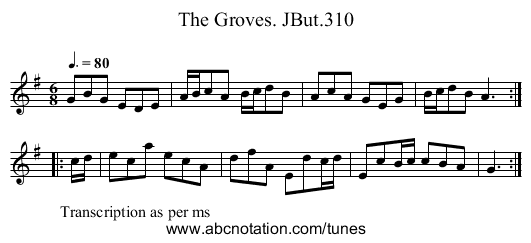 Groves. JBut.310, The - staff notation