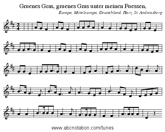 Gruenes Gras, gruenes Gras unter meinen Fuessen, - staff notation