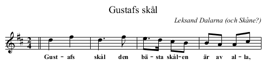Gustafs skål - staff notation