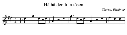 Hå hå den lilla tösen - staff notation