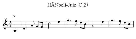 HÃ¼beli-Juiz  C 2+ - staff notation