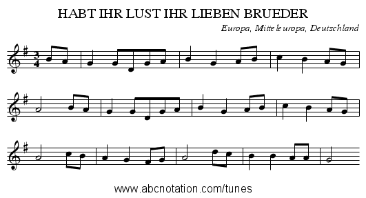 HABT IHR LUST IHR LIEBEN BRUEDER - staff notation