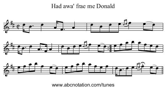 Had awa' frae me Donald - staff notation