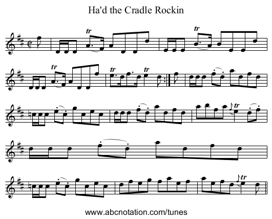 Ha'd the Cradle Rockin - staff notation