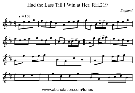 Had the Lass Till I Win at Her. RH.219 - staff notation