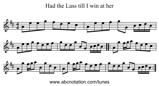 Had the Lass till I win at her - staff notation