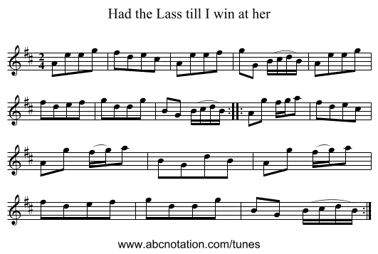 Had the Lass till I win at her - staff notation