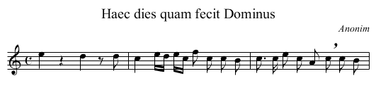 Haec dies quam fecit Dominus - staff notation
