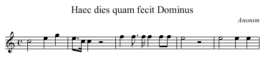 Haec dies quam fecit Dominus - staff notation