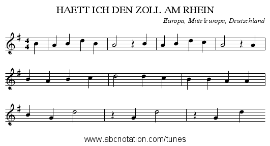 HAETT ICH DEN ZOLL AM RHEIN - staff notation