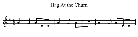 Hag At the Churn - staff notation