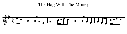 Hag With The Money, The  - staff notation